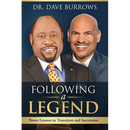 Following A Legend - Power Lessons on Transition and Succession