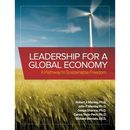 Leadership for a Global Economy: A Pathway to Sustainable Freedom