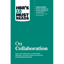 Hbr's 10 Must Reads on Collaboration (with Featured Article Social Intelligence and the Biology of Leadership, by Daniel Goleman and Richard Boyatzis)