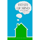 Estate of Mind