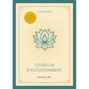 Living in Enlightenment: A Guided Journal