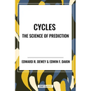 Cycles the Science of Prediction