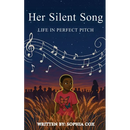 Her Silent Song: Life in Perfect Pitch