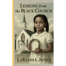 Lessons From The Black Church