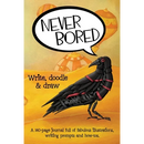 Never Bored: Write, Doodle & Draw