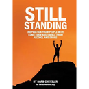 Still Standing: Inspiration From People With Long-Term Abstinence From Alcohol and Drugs
