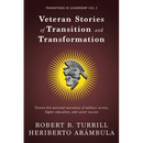 Veteran Stories of Transition and Transformation