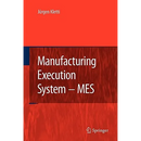 Manufacturing Execution System - Mes