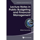 Lecture Notes in Public Budgeting and Financial Management