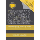 Get The Cheese, Avoid The Traps: An Interactive Guide to Government Contracting