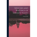 Speeches and Writings of Sarojini Naidu