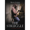 The Struggle: 10 Years Later