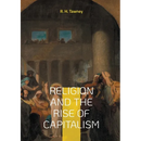 Religion and the Rise of Capitalism: Economic history of the Protestantism capitalism