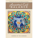 Ancestral Call To Balance: An Alternative Recovery Resource