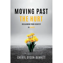 Moving Past the Hurt