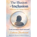 The Illusion of Inclusion