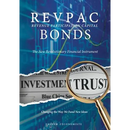REVPAC - Revenue Participation Capital - BONDS: The New Revolutionary Financial Instrument; Changing the Way We Fund New Ideas