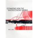 Estimating How the Macroeconomy Works