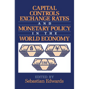 Capital Controls, Exchange Rates, and Monetary Policy in the World Economy