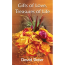 Gifts of Love, Treasures of Life