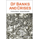 Of Banks and Crises