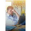 Out Of Brains: Critical Details That Can Make Or Break Your Small Business