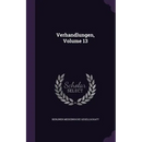 Verhandlungen, Volume 13