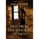 Out From The Shadow Of Men