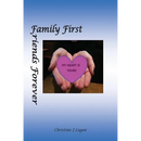 My Heart is Yours: Family First, Friends Forever