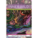 Inner Wild: Musings in Expressive Arts and Ecopsychology