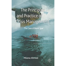 The Principles and Practice of Crisis Management: The Case of Brent Spar