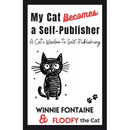 My Cat Becomes a Self-Publisher