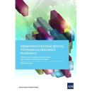 Redefining Strategic Routes to Financial Resilience in Asean+3