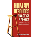 Human Resource Practice in Africa: A Soft Skills Development Guide for HR Professionals