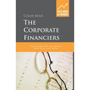 The Corporate Financiers: Williams, Modigliani, Miller, Coase, Williamson, Alchian, Demsetz, Jensen, Meckling
