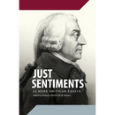 Just Sentiments: 22 More Smithian Essays