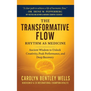 The Transformative Flow: Rhythm as Medicine