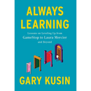 Always Learning: Lessons on Leveling Up, from GameStop to Laura Mercier and Beyond