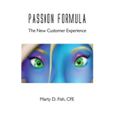 Passion Formula - The New Customer Experience