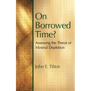 On Borrowed Time: Assessing the Threat of Mineral Depletion