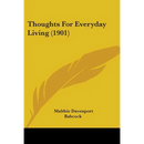 Thoughts For Everyday Living (1901)