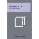A History of the Business Man
