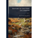 History of the Port of London