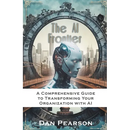 AI Unleashed: Prompt Engineering and Development for Business Transformation