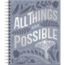 All Things Are Possible: Interactive Inspirational Journal (a 100-Day Devotional Journey Focused on Scripture, Gratitude, Wellness, Prayer, Reflection