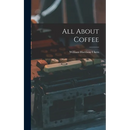 All About Coffee