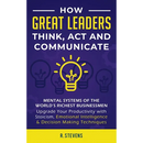 How Great Leaders Think, Act and Communicate: Mental Systems, Models and Habits of the World´s Richest Businessmen - Upgrade Your Mental Capabilities