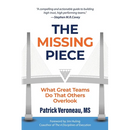 The Missing Piece: What Great Teams Do That Others Overlook