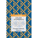 Airline Economics: An Empirical Analysis of Market Structure and Competition in the Us Airline Industry