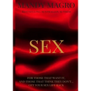 Sex: Get It. Want It. Have It.